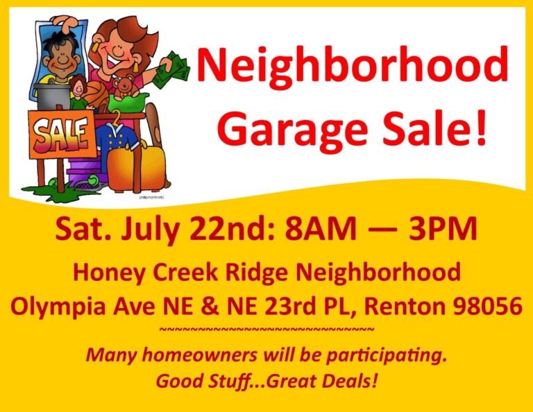 Neighborhood Garage Sale July 22. Don’t Miss It!